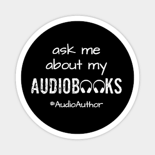 Ask Me About My Audiobooks Magnet